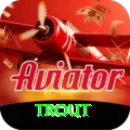 trout Deluxe Edition v5.6.4